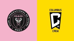 Nhận định cuộc chiến Inter Miami CF vs Columbus Crew lúc 06:30 ngày 01/06